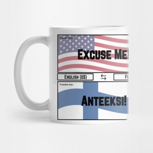 Excuse me! Mug